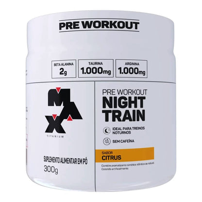 Pré-Treino Night Train - Max Titanium